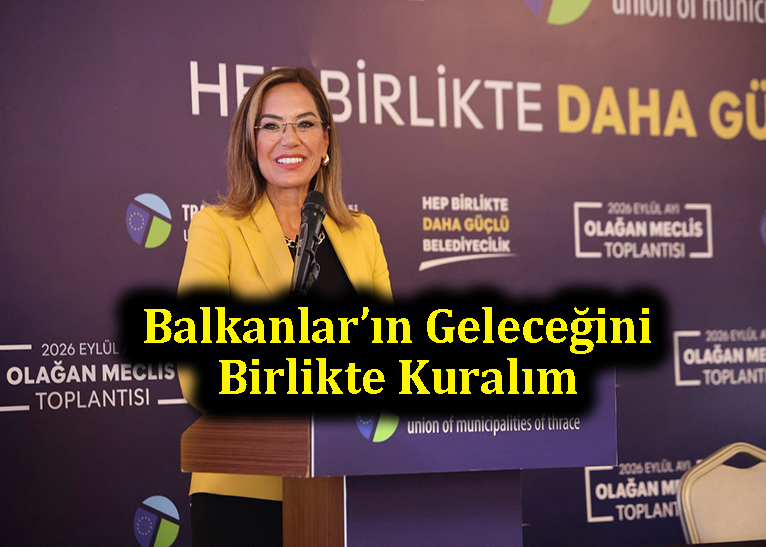 Trakya Bir Bütündür.