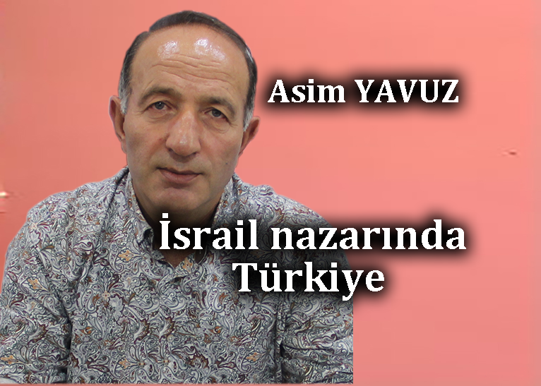 İsrail-ABD ve Türkiye