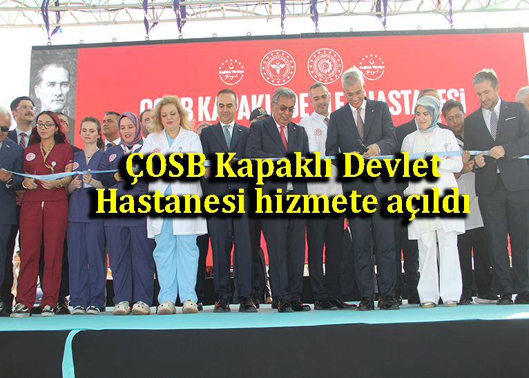 115 Yataklı Hastane Hizmete açıldı
