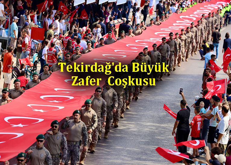 Tekirdağ'da zafer coşkusu