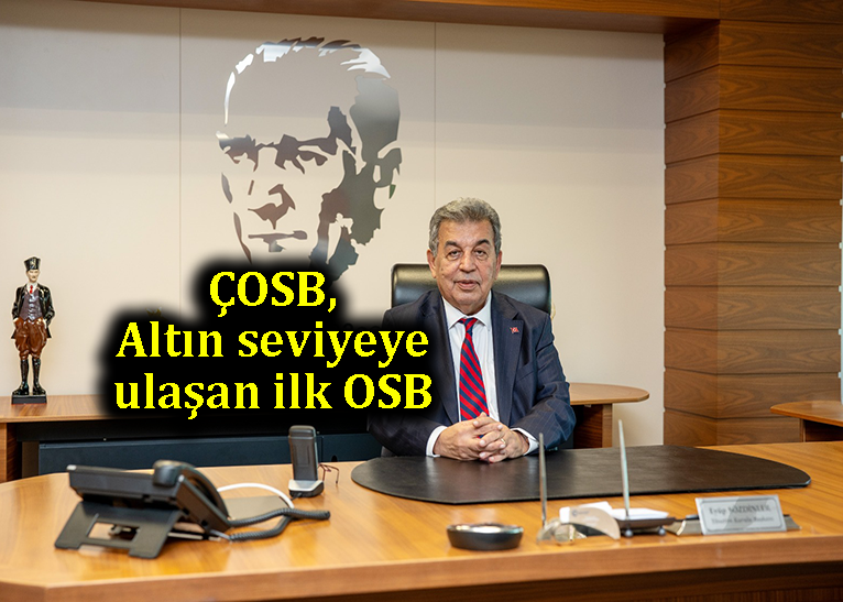 Altın Seviyeye Yükselen İlk OSB